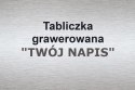 Tabliczka grawerowana